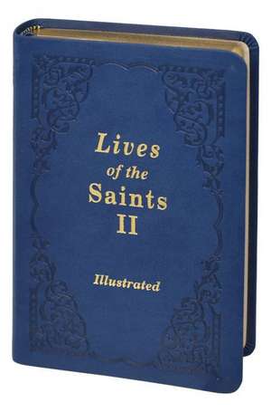 Lives of the Saints II