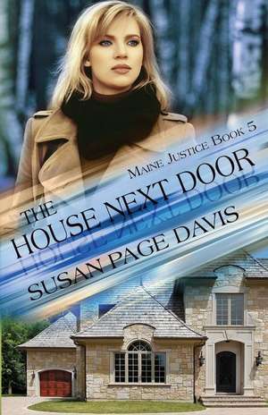 The House Next Door de Susan Page Davis