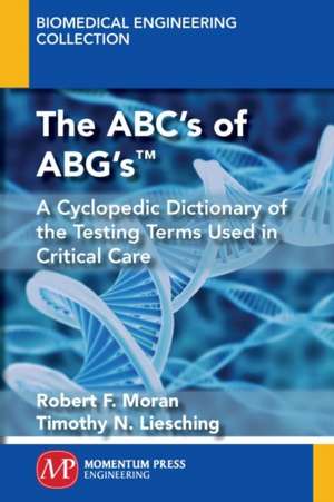 The ABC's of ABG's(TM) de Robert F. Moran