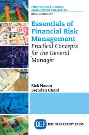 Essentials of Financial Risk Management de Rick Nason