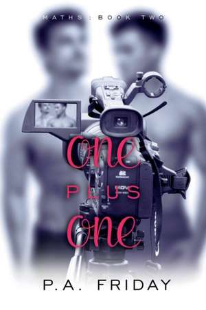 One Plus One de P. A. Friday