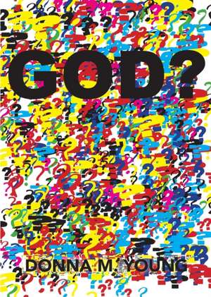 God? de Donna M. Young