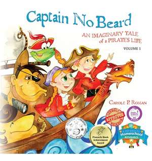 Captain No Beard de Carole P. Roman