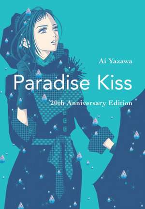 Paradise Kiss: 20th Anniversary Edition de Ai Yazawa