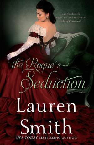 Smith, L: Rogue's Seduction