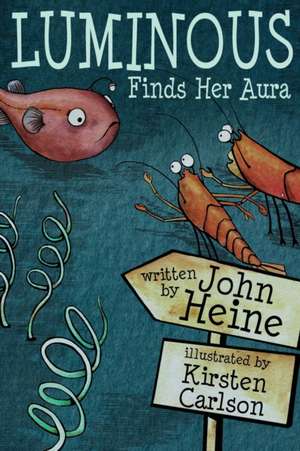 Luminous Finds Her Aura de John Heine