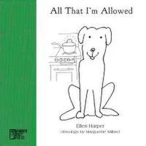 All That I'm Allowed de Ellen Harper