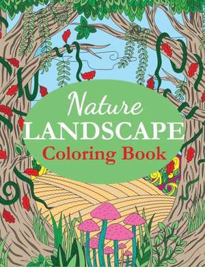 Nature Landscape Coloring Book de Creative Coloring