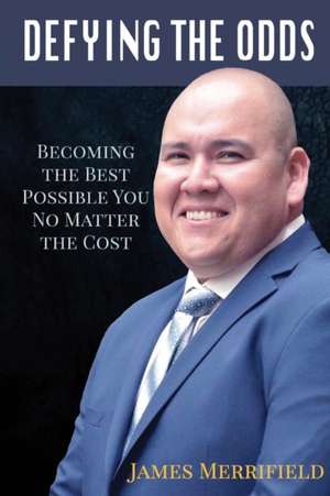 DEFYING THE ODDS de James Merrifield
