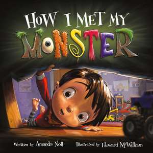 How I Met My Monster de Amanda Noll