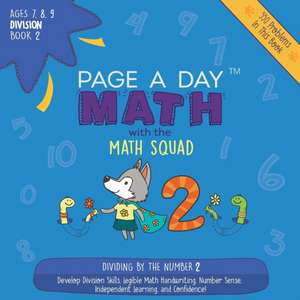 Page A Day Math Division Book 2: Dividing by 2 de Janice Auerbach