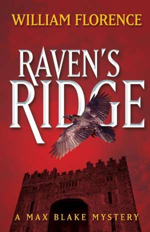 Raven's Ridge de William Florence