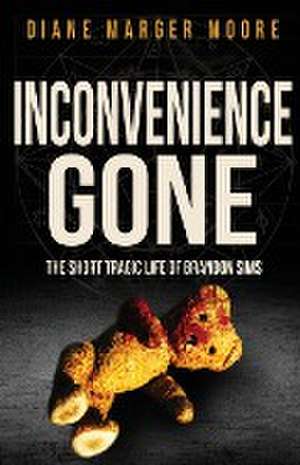 Inconvenience Gone de Diane Marger Moore