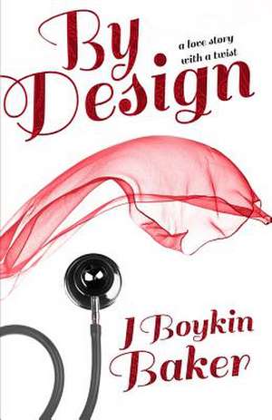 By Design de J Boykin Baker