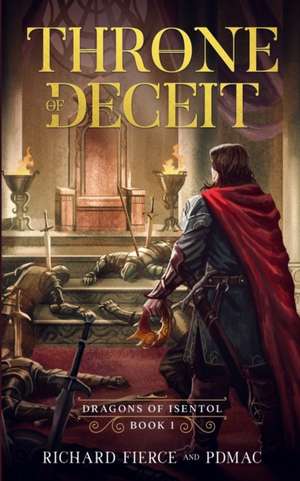 Throne of Deceit de Richard Fierce