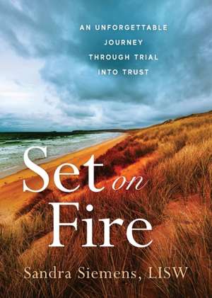 Set on Fire de Sandra Siemens