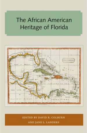 Colburn, D: The African American Heritage of Florida de Jane Landers