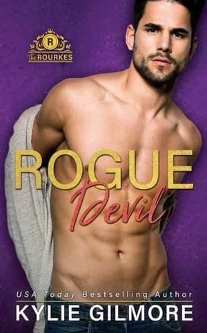 Rogue Devil de Kylie Gilmore