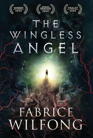 The Wingless Angel de Fabrice Wilfong