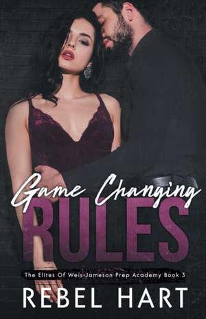 Game Changing Rules de Hart Rebel