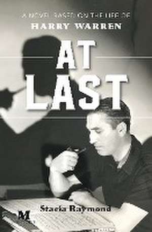 At Last de Stacia Raymond