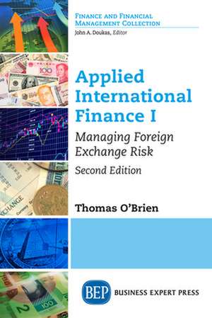 Applied International Finance I de Thomas J. O'Brien