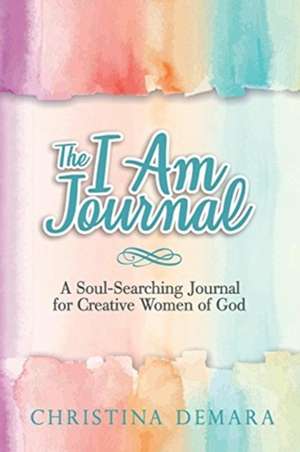 The I Am Journal de Christina Demara