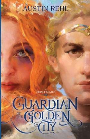 Guardian of the Golden City: Book 2 of the S&#299;halt Series de Joey Quince