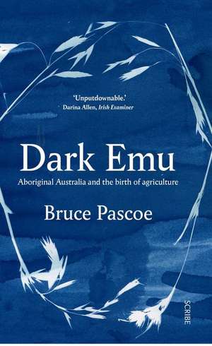 Dark Emu de Bruce Pascoe