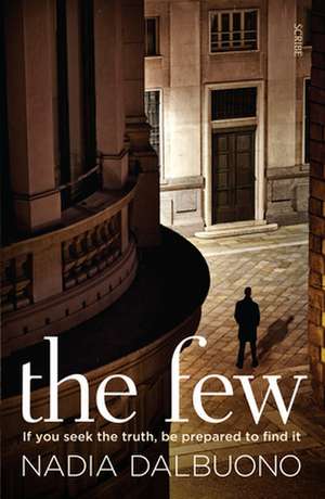 The Few de Nadia Dalbuono