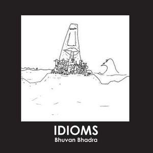 IDIOMS de Bhuvan M. Bhadra