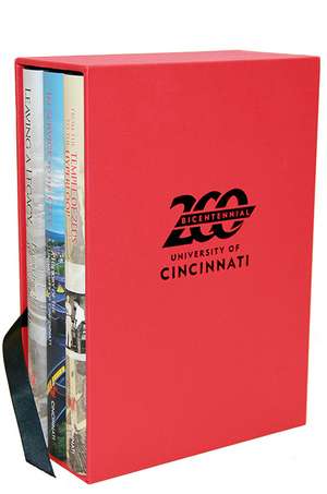 200 Years of the University of Cincinnati: Three Volume Set with Slip Case de Spirit of History Committee of the Presidential Bicentennial