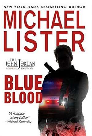 Blue Blood de Michael Lister