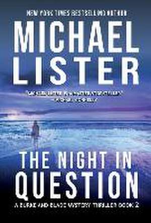 The Night in Question de Lister