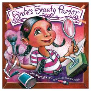 Birdie's Beauty Parlor de Lee Byrd