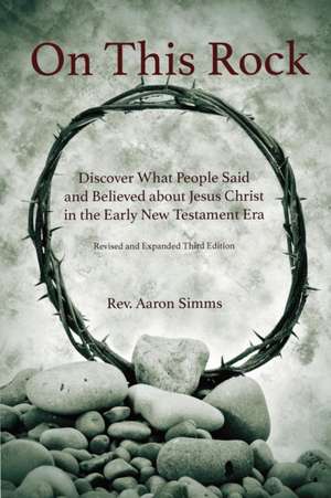 On This Rock de Aaron Simms