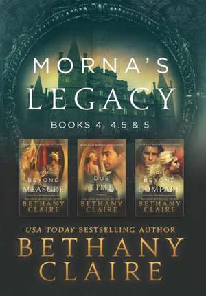 Morna's Legacy de Bethany Claire