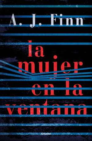 La Mujer En La Ventana / The Woman in the Window de A. J. Finn