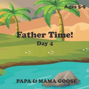 Father Time! - Day 4 de Papa &. Mama Goose