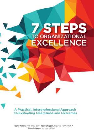 7 Steps to Organizational Excellence de Susan Finlayson