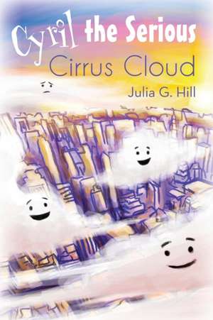 Cyril the Serious Cirrus Cloud de Julia Hill