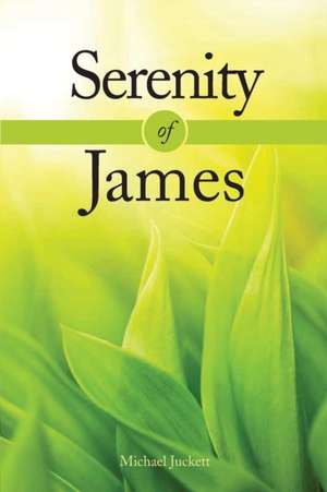 Serenity of James de Michael Juckett