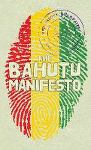 The Bahutu Manifesto de Anthony Horvath