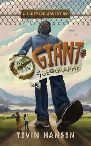 Giant of Geography de Tevin Hansen