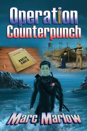 Operation Counterpunch de Marc Marlow