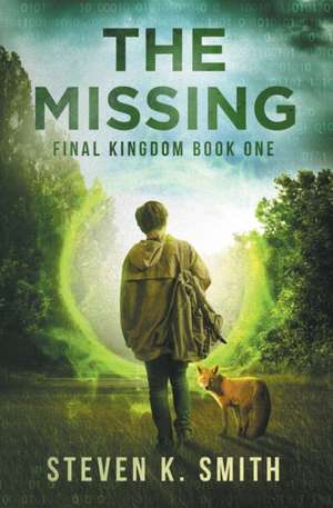 The Missing de Steven K. Smith