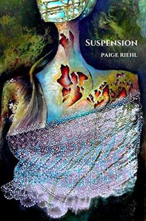 Suspension de Paige Riehl