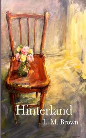 HInterland de L. M. Brown