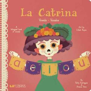 LA CATRINA VOWELS / VOCALES