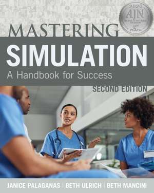 Mastering Simulation, Second Edition de Beth Mancini